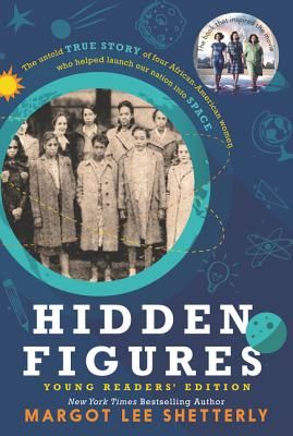 Hidden Figures Young Readers' Edition (Shetterly Margot Lee)(Paperback)