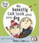 We Honestly Can Look After Your Dog (Child Lauren)(Paperback)