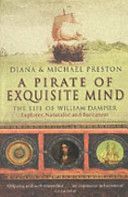 Pirate of Exquisite Mind - The Life of William Dampier (Preston Diana)(Paperback)