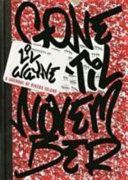Gone 'Til November - A Journal of Rikers Island (Lil Wayne)(Pevná vazba)