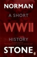 World War Two - A Short History (Stone Norman)(Paperback)