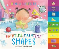 Bathtime Mathtime: Shapes (McKellar Danica)(Board book)