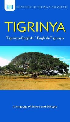Tigrinya-English/ English-Tigrinya Dictionary & Phrasebook(Paperback / softback)