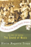 Story of the Trapp Family Singers - The Story Which Inspired The Sound of Music (Trapp Maria Augusta)(Paperback)