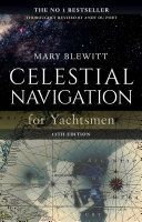 Celestial Navigation for Yachtsmen (Blewitt Mary)(Paperback)
