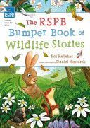 RSPB Bumper Book of Wildlife Stories (Kelleher Pat)(Paperback)