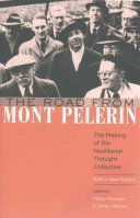 Road from Mont Pelerin - The Making of the Neoliberal Thought Collective, with a New Preface (Mirowski Philip)(Paperback)