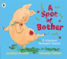 Spot of Bother (Emmett Jonathan)(Paperback)