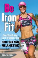 Be Iron fit - Time-Efficient Training Secrets for Ultimate Fitness (Fink Don)(Paperback)