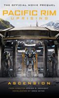Pacific Rim Uprising - Ascension (Keyes Greg)(Paperback)