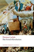 French Revolution (Carlyle Thomas)(Paperback / softback)