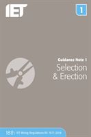 Guidance Note 1: Selection & Erection (The Institution of Engineering and Technology)(Paperback / softback)
