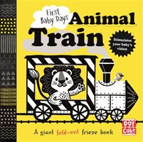 First Baby Days: Animal Train - A high-contrast, fold-out board book (Pat-a-Cake)(Board book)