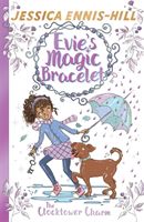 Evie's Magic Bracelet: The Clocktower Charm - Book 5 (Ennis-Hill Jessica)(Paperback)