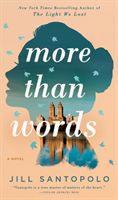 More Than Words (Santopolo Jill)(Paperback / softback)