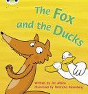 Fox and the Ducks (Atkins Jill)(Paperback)