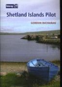 Shetland Islands Pilot (Garman Gordon)(Paperback)