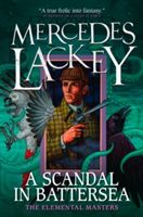 Scandal in Battersea (Lackey Mercedes)(Paperback)