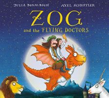 Zog and the Flying Doctors Gift edition (Donaldson Julia)(Board book)