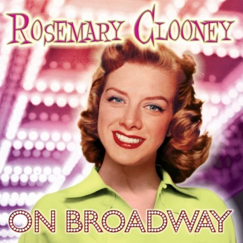 Rosemary Clooney On Broadway (Rosemary Clooney) (CD / Album)
