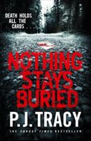 Nothing Stays Buried (Tracy P. J.)(Paperback)