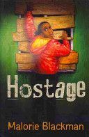Hostage (Blackman Malorie)(Paperback)