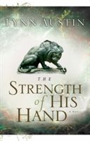 Strength of His Hand (Austin Lynn)(Pevná vazba)