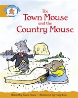 Literacy Edition Storyworlds Stage 4, Once Upon A Time World Town Mouse and Country Mouse (single)(Paperback)
