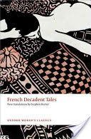 French Decadent Tales (Romer Stephen (MaAtre de ConfA (c)rences Tours University))(Paperback)