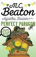 Agatha Raisin and the Perfect Paragon (Beaton M. C.)(Paperback)