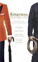 Kingsman - The Golden Circle (Waggoner Tim)(Paperback)