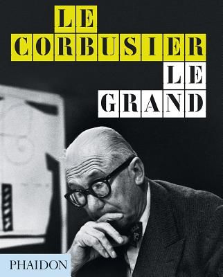 Le Corbusier Le Grand (Cohen Jean-Louis)(Paperback / softback)