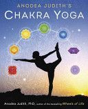 Anodea Judith's Chakra Yoga (Judith Anodea PhD)(Paperback)