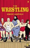 Wrestling (Garfield Simon)(Paperback)