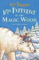 Mrs Pepperpot in the Magic Wood (Proysen Alf)(Paperback)