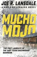 Mucho Mojo (Lansdale Joe R.)(Paperback)