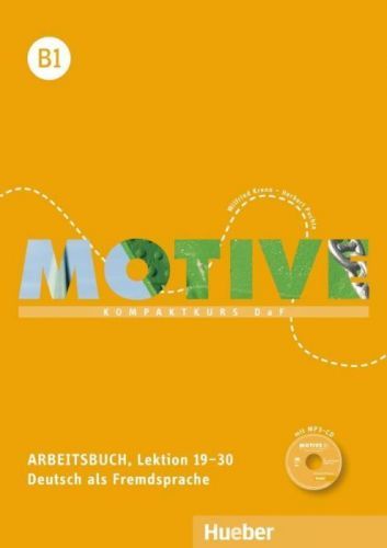 Motive B1. Arbeitsbuch. Lektion 19-30 mit MP3-Audio-CD (Puchta Herbert)(Paperback)(v němčině)