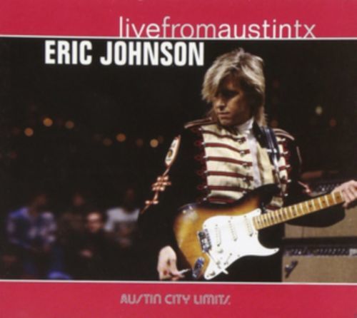 Live from Austin, Tx (Eric Johnson) (Vinyl / 12
