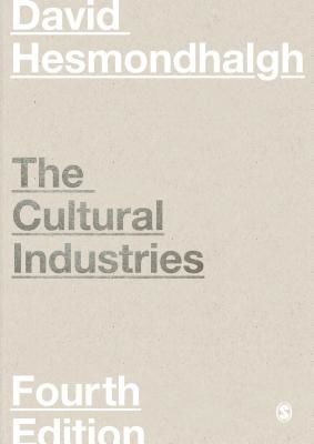 Cultural Industries (Hesmondhalgh David)(Paperback / softback)