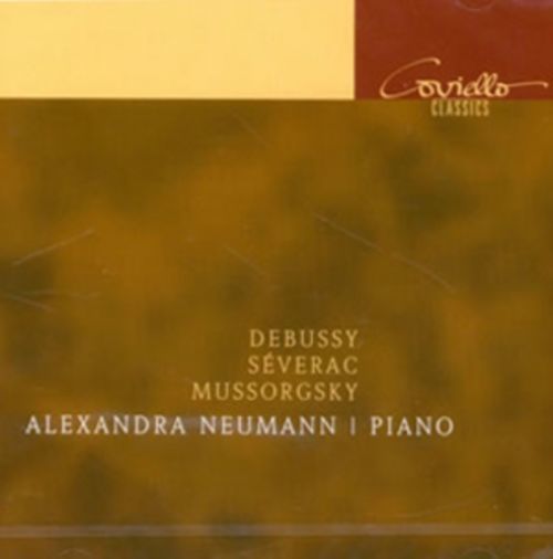Alexandra Neumann: Debussy/Severac/Mussorgsky (CD / Album)