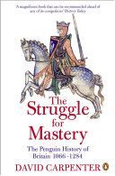 Struggle for Mastery - Britain 1066-1284 (Carpenter David)(Paperback)