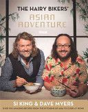 Hairy Bikers' Asian Adventure - Over 100 Amazing Recipes from the Kitchens of Asia to Cook at Home (Hairy Bikers)(Pevná vazba)