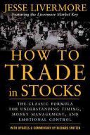 How to Trade In Stocks (Livermore Jesse)(Paperback)