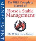 BHS Complete Manual of Horse and Stable Management (Auty Islay)(Paperback)