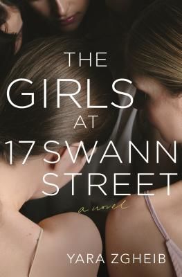 THE GIRLS AT 17 SWANN STREET (YARA ZGHEIB)(Paperback)