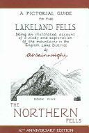 Northern Fells - Pictorial Guides to the Lakeland Fells (Lake District & Cumbria) (Wainwright Alfred)(Pevná vazba)