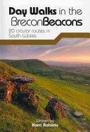 Day Walks in the Brecon Beacons - 20 Circular Routes in South Wales (Roberts Harri)(Paperback)