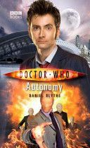 Doctor Who: Autonomy (Blythe Daniel)(Paperback)