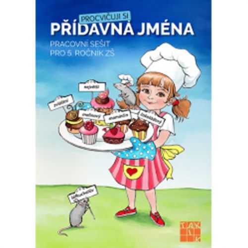 Procvičuji si - přídavná jména - neuveden