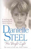 His Bright Light (Steel Danielle)(Paperback)